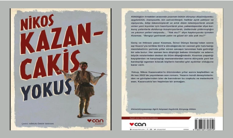 NİKOS KA­ZAN­CAKİS'İN YOKUŞ RO­MA­NI TÜRK­ÇE'­YE ÇEVRİLDİ