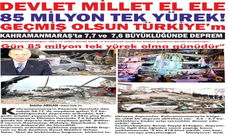 DEV­LET MİLLET EL ELE 85 MİLYON TEK YÜREK!