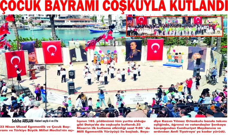 23 NİSAN ULUSAL EGEMENLİK VE ÇOCUK BAYRAMI COŞKUYLA KUTLANDI