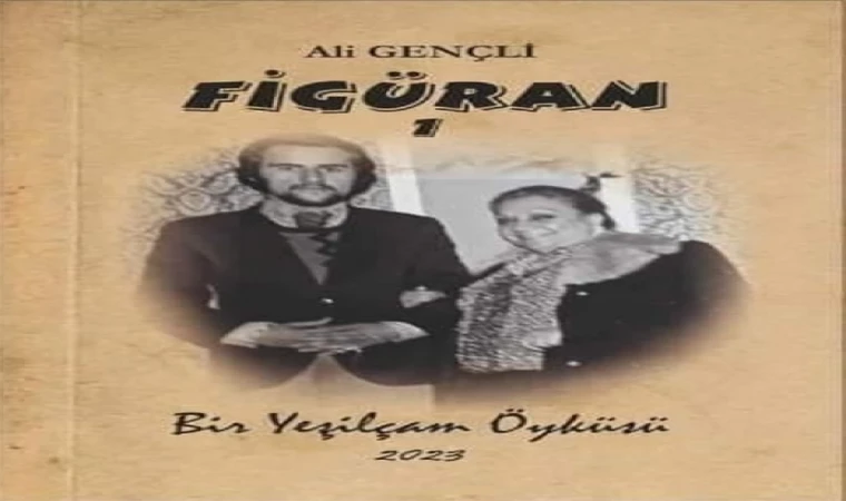 ALİ GENÇLİ'DEN YEŞİLÇAM ANILARI: FİGÜRAN YAYIMLANDI