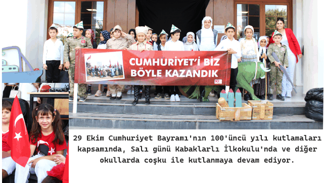 CUMHURİYET ÇOŞKUMUZ OKULLARDAKİ ETKİNLİKLERLE DEVAM EDİYOR