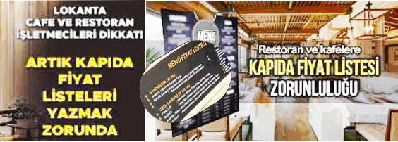 RESTORAN KAFELERE FİYAT LİSTESİ ŞARTI!