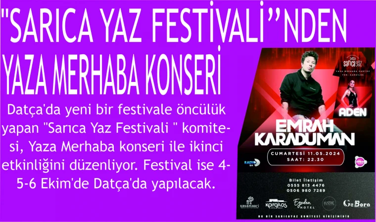 "SARICA YAZ FESTİVALİ’’NDEN YAZA MERHABA KONSERİ