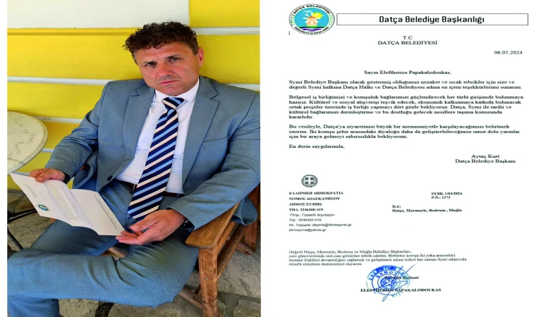 SYMİ VE DATÇA BELEDİYE BAŞKAN'I ARASINDAKİ DOSTLUK MEKTUPLARI