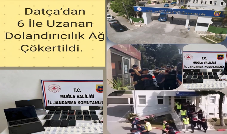 Datça Merkezli Dolandırıcılık Operasyonu: 12 Tutuklama!