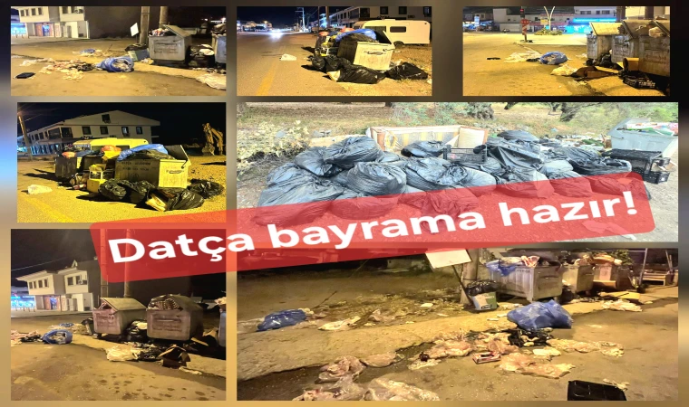 Datça Bayrama Çöp Dağlarıyla Giriyor: Belediye Ne İş Yapıyor!?
