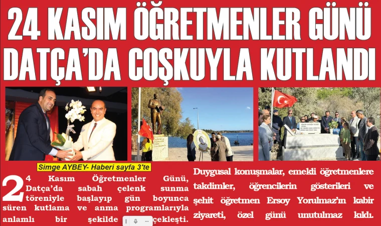 24 KASIM ÖĞRETMENLER GÜNÜ DATÇA’DA COŞKUYLA KUTLANDI