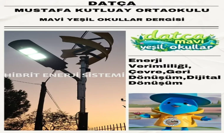 Mavi Yeşil Okullar Projesi Kapsamında Öğrenciler Rüzgâr Türbini Üretti