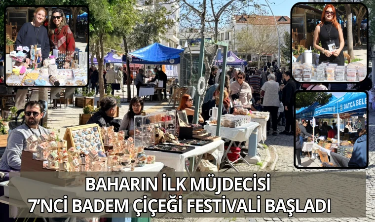 BAHARIN İLK MÜJDECİSİ 7’NCİ BADEM ÇİÇEĞİ FESTİVALİ BAŞLADI