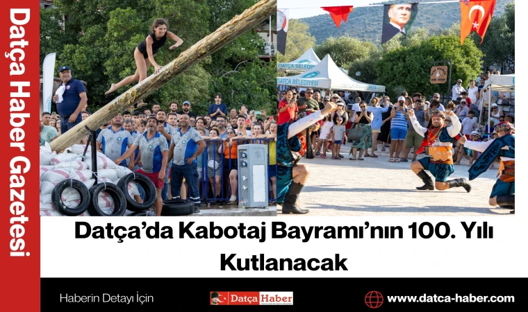 Datça’da Kabotaj Bayramı’nın 100. Yılı Kutlanacak