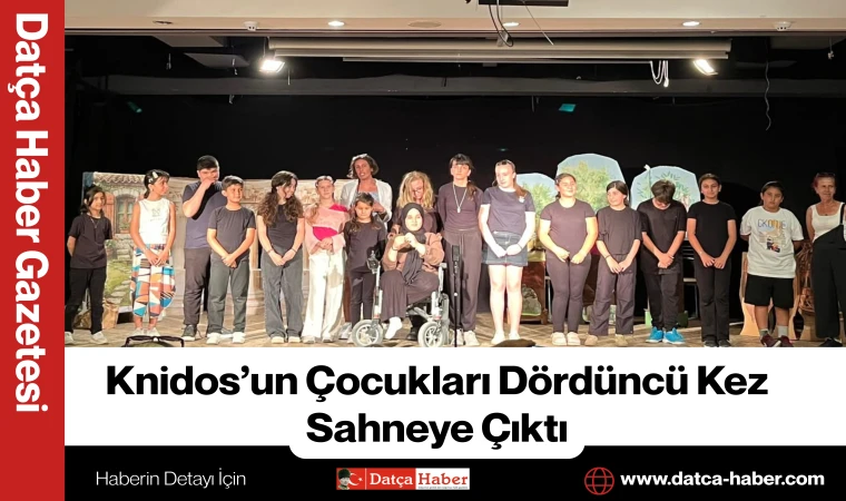 Knidos’un Çocukları Dördüncü Kez Sahneye Çıktı
