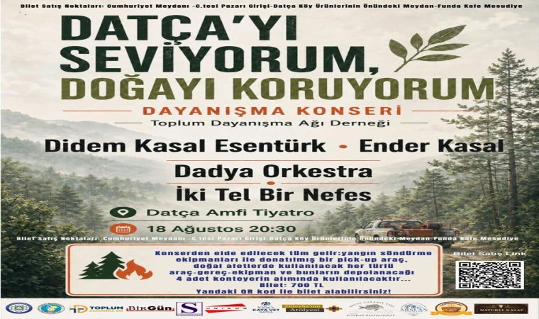 DATÇA'DA DOĞA İÇİN DAYANIŞMA KONSERİ DÜZENLENECEK