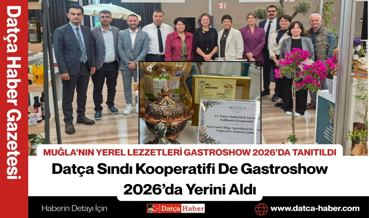 MUĞLA’NIN YEREL LEZZETLERİ GASTROSHOW 2026’DA TANITILDI