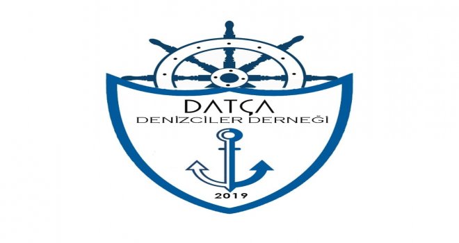 DATÇA DE­NİZ­Cİ­LER DER­NE­Ğİ DATÇA'YA HA­YIR­LI OLSUN