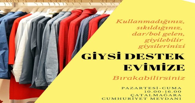 ''GİYSİ DES­TEK Evİ''GİYSİ DES­TE­Ğİ BEK­Lİ­YOR