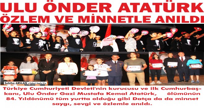 ULU ÖNDER ATATÜRK ÖZLEM VE MİNNETLE ANILDI