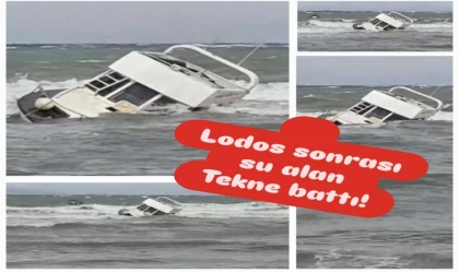 Datça'da şiddetli Lodos sonrası bir tekne su alarak battı!