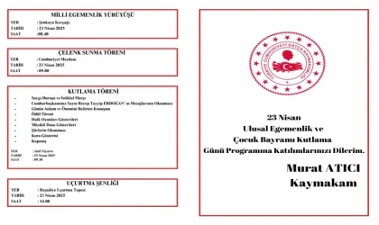 23 NİSAN ULUSAL EGEMENLİK VE ÇOCUK BAYRAMI COŞKUYLA KUTLANACAK