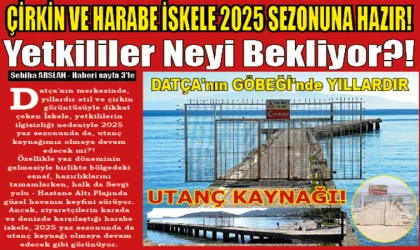 ÇİRKİN VE HARABE İSKELE 2025 SEZONUNA HAZIR! Yetkililer Neyi Bekliyor?! DATÇA'NIN GÖBEĞİNDE YILLARDIR UTANÇ KAYNAĞI