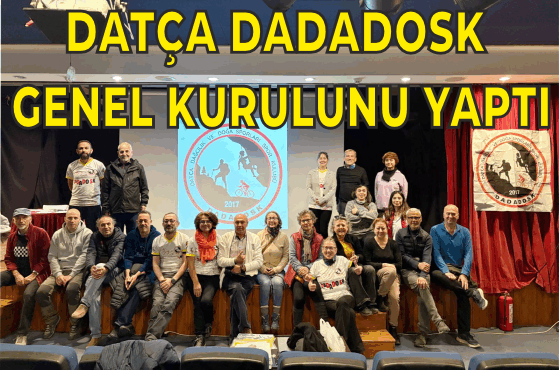 DATÇA DAĞCILIK VE DOĞA SPORLARI SPOR KULÜBÜ OLAĞAN GENEL KURULU GERÇEKLEŞTİ