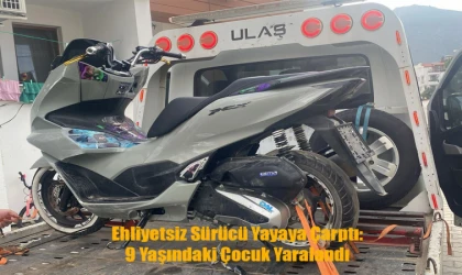 Ehliyetsiz Sürücü Yayaya Çarptı: 9 Yaşındaki Çocuk Yaralandı