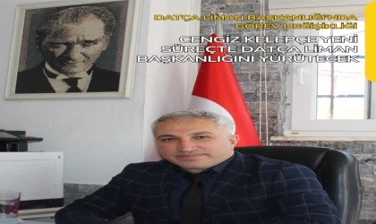 DATÇA LİMAN BAŞKANLIĞI’NDA GÖREV DEĞİŞİKLİĞİ