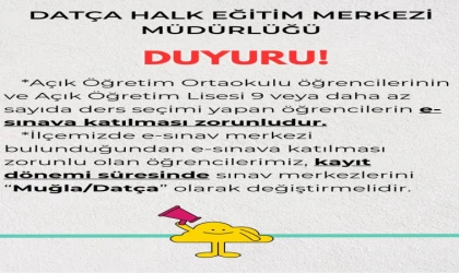 Açık Öğretim Öğrencilerine Önemli Duyuru: E-Sınav Datça’da Yapılacak
