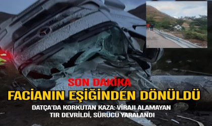 Datça’da Korkutan Kaza: Virajı Alamayan TIR Devrildi, 1 Kişi Yaralandı
