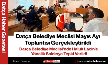 Datça Belediye Meclisi Mayıs Ayı Toplantısı Gerçekleştirildi