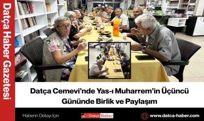 Datça Cemevi’nde Yas-ı Muharrem’in Üçüncü Gününde Birlik ve Paylaşım