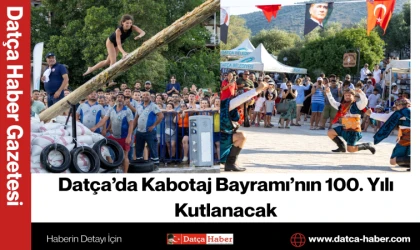 Datça’da Kabotaj Bayramı’nın 100. Yılı Kutlanacak