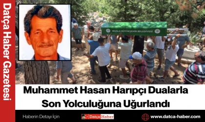 Muhammet Hasan Harıpçı Dualarla Son Yolculuğuna Uğurlandı