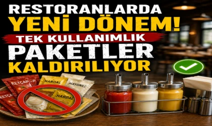 RESTORANLARDA YENİ DÖNEM: TEK KULLANIMLIK SOS PAKETLERİ KALDIRILIYOR