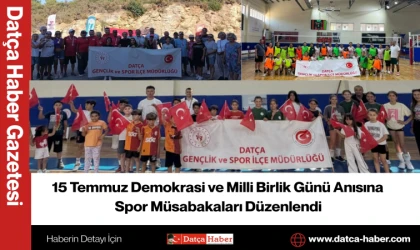 15 Temmuz Demokrasi ve Milli Birlik Günü Anısına Spor Müsabakaları Düzenlendi