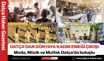 DATÇA’DAN DÜNYAYA KADIN EMEĞİ ÇIKIŞI