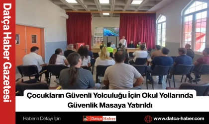 Çocukların Güvenli Yolculuğu İçin Okul Yollarında Güvenlik Masaya Yatırıldı