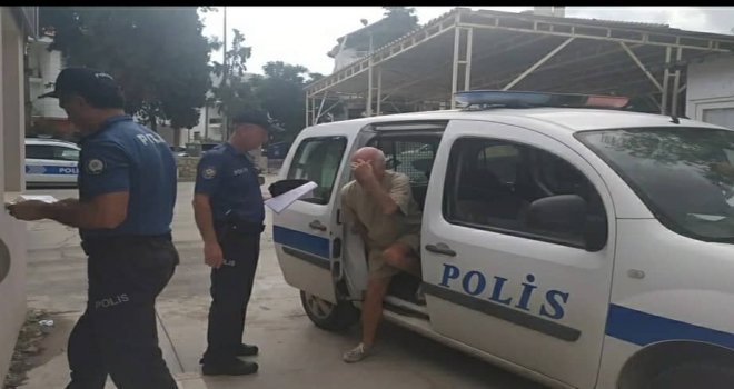 DATÇA 'DA HIR­SIZ­LIK YAPAN 73 YA­ŞIN­DAKİ ŞAHIS YA­KA­LAN­DI