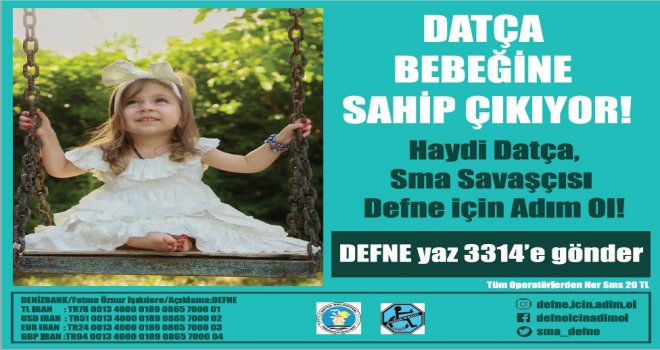 DEFNE BEBEĞİN YAŞAM MÜ­CA­DE­LESİ DEVAM EDİYOR