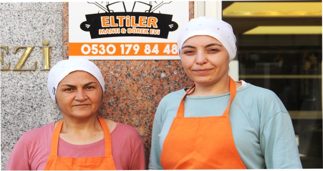 ELTİLER MANTI VE BÖREK EVİ LEZZETİYLE PARMAK ISIRTIYOR